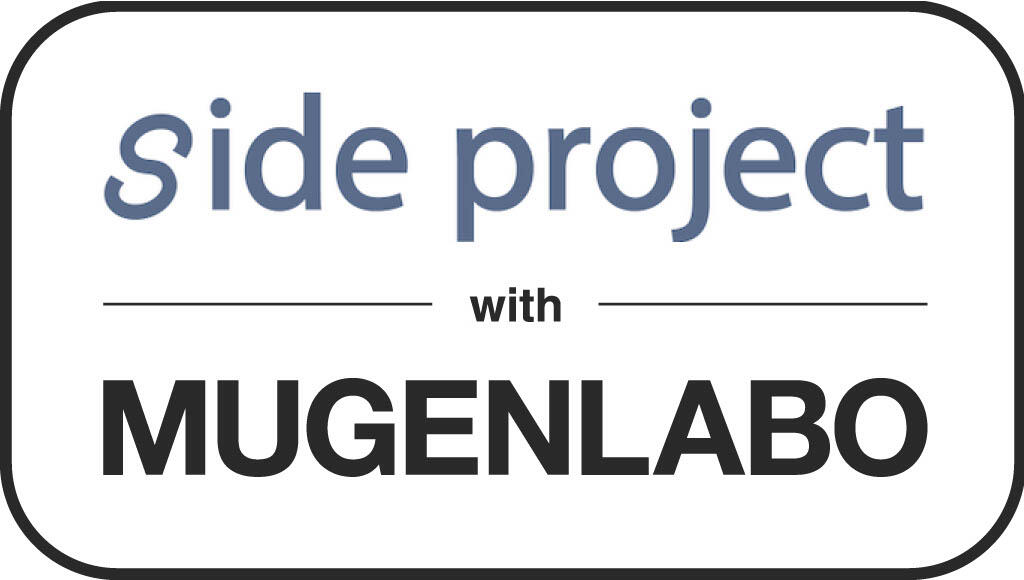 ロゴ：side project with MUGENLABO